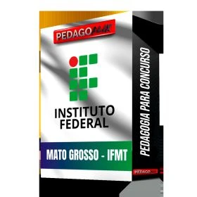 2024 - IFMT - - MT - GUIA DE ESTUDOS