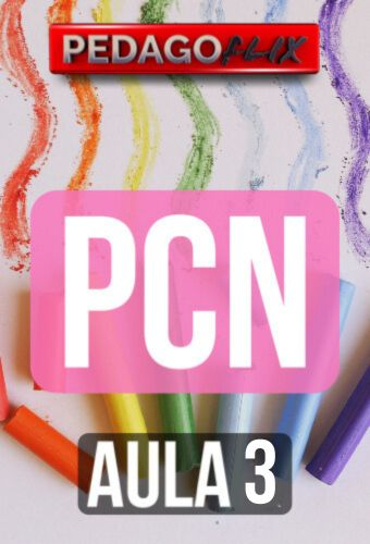 PCN - AULA 3