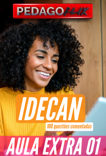 IDECAN - AULA EXTRA 1 - QUESTÕES 2024