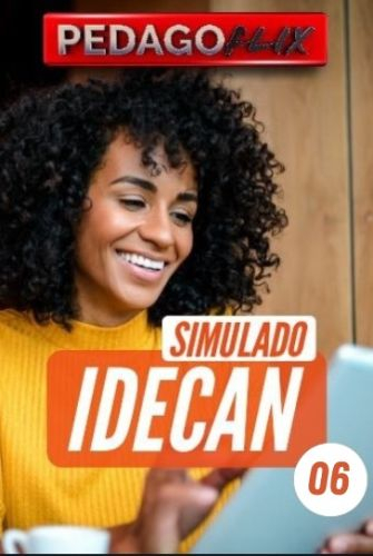2025 - SIMULADO IDECAN - DIDÁTICA - COMPLETO - 06