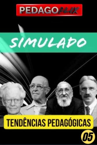 2025 - SIMULADO TENDENCIAS PEDAGOGICAS 05