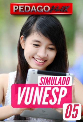 2025 - SIMULADO VUNESP 05