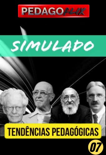 2025 - SIMULADO TENDENCIAS PEDAGOGICAS_07