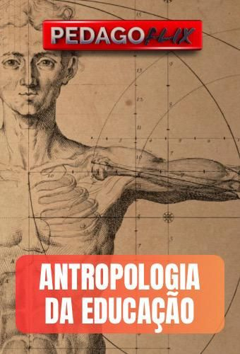 2025 - ANTROPOLOGIA DA EDUCAÇÃO