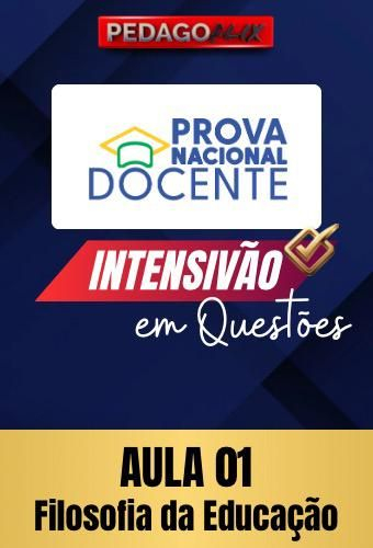 2025 - PND INTENSIVO QUESTÕES - AULA 1 - FILOSOFIA