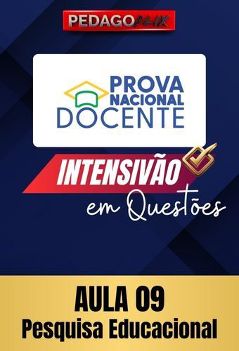 2025 - PND INTENSIVO QUESTÕES - AULA 9 - PESQUISA EDUCACIONAL