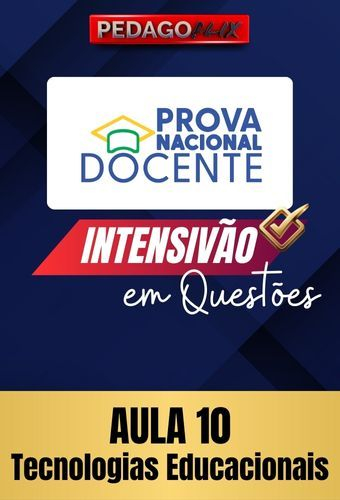 2025 - PND INTENSIVO QUESTÕES - AULA 10 - TICs