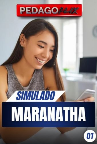 2025 - SIMULADO BANCA MARANATHA - 01