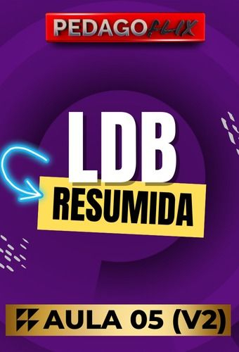 2026 - LDB RESUMIDA 2026 - AULA 5 - V2
