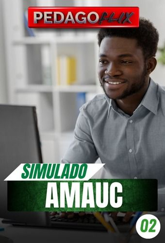 SIMULADO AMAUC_02 - TEORICOS DA EDUCAÇÃO