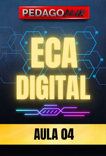 2026 - ECA DIGITAL - AULA 4