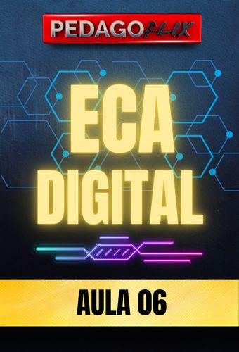 2026 - ECA DIGITAL AULA 6