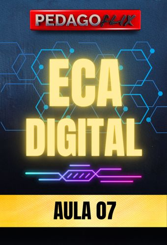 2026 - ECA DIGITAL AULA 7